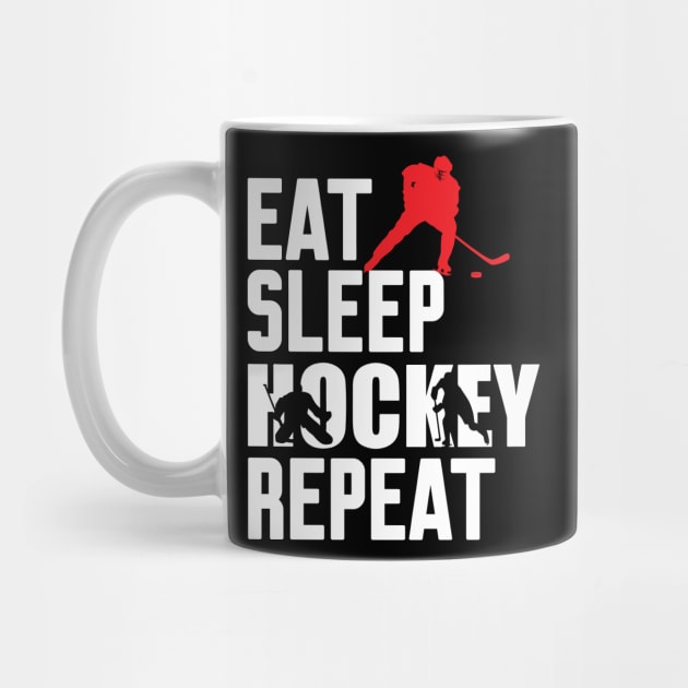 Eat Sleep Hockey Repeat by Work Memes